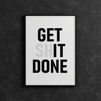 Poster - Get It Done