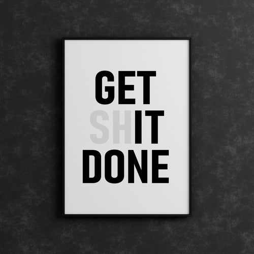 Poster - Get It Done