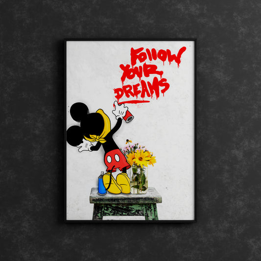 Poster - Follow Your Dreams