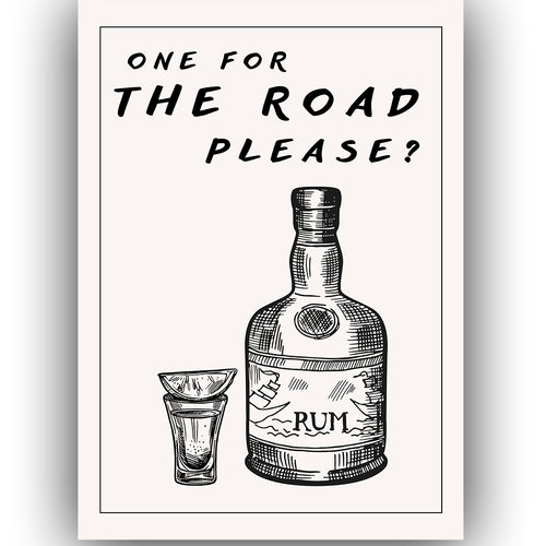Poster - One for the road